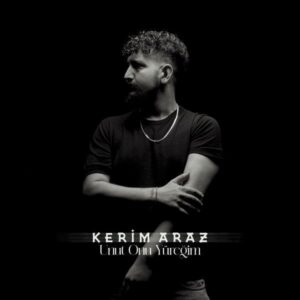 دانلود آهنگ Kerim Araz Unut Onu Yuregim